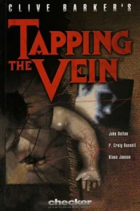 Tapping the Vein
