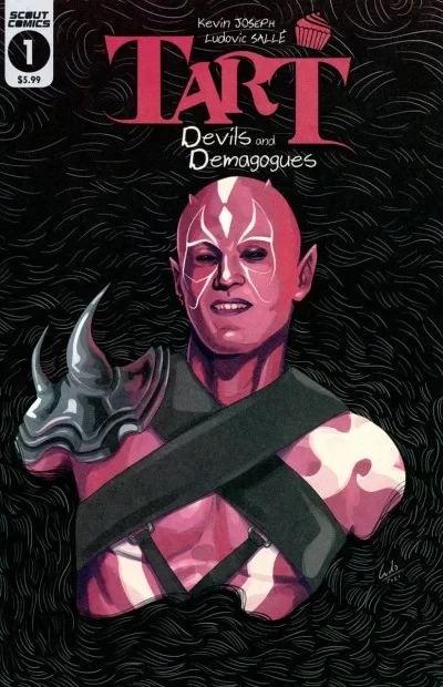 Tart: Devils and Demagogoues (2021) - Series 