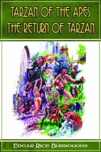Tarzan of the Apes: The Return of Tarzan