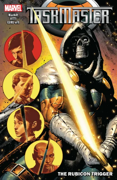 Taskmaster: The Rubicon Trigger (Trade Paperback, 2021) - Series 