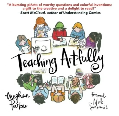 Teaching Artfully (Trade Paperback, 2021) - Series 