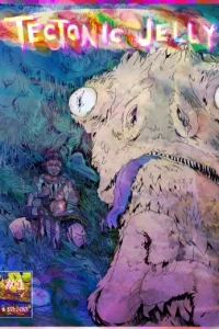 Tectonic Jelly