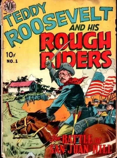 Teddy Roosevelt and His Rough Riders (1950) - Series 