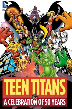 Teen Titans: A Celebration of 50 Years