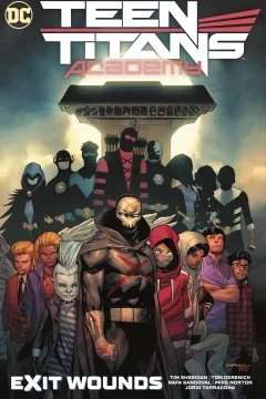 Teen Titans Academy: Exit Wounds