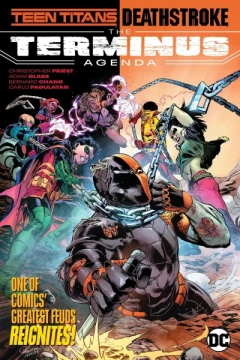 Teen Titans / Deathstroke: The Terminus Agenda
