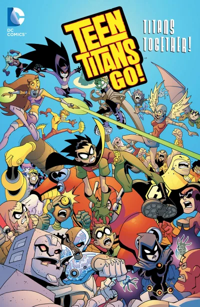 Teen Titans Go! Titans Together! (Trade Paperback, 2007) - Series 
