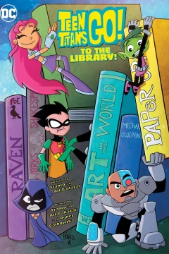 Teen Titans Go! to the Library!