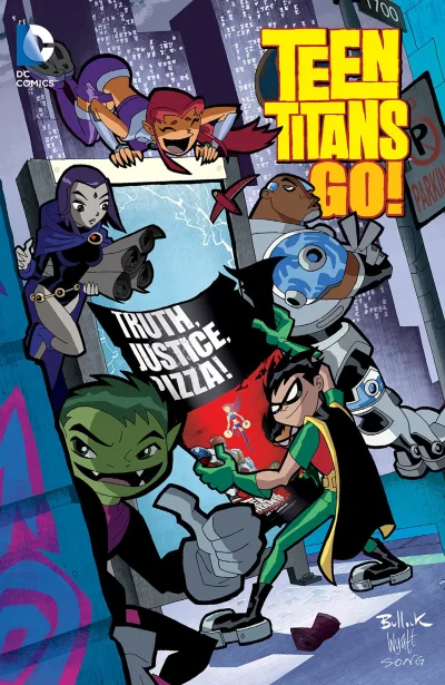 Teen Titans Go!: Truth, Justice, Pizza! (Trade Paperback, 2015) - Series 