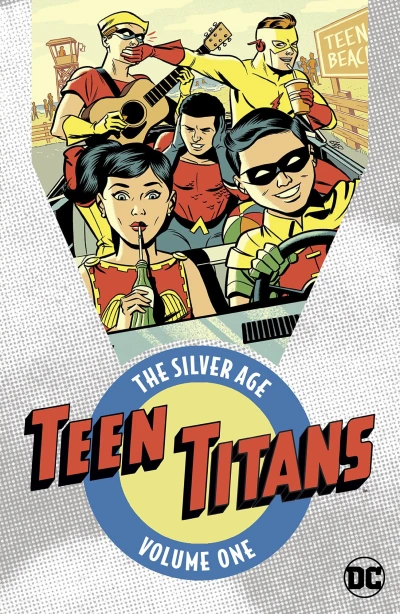 Teen Titans: The Silver Age (Trade Paperback, 2017) - Series 