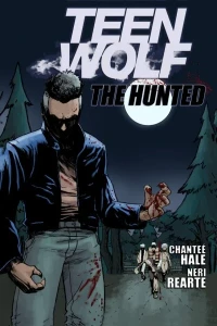 Teen Wolf: The Hunted