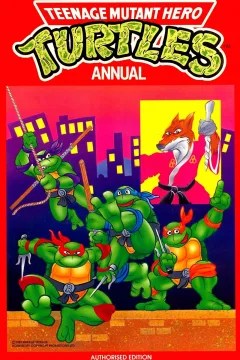 Teenage Mutant Hero Turtles Annual