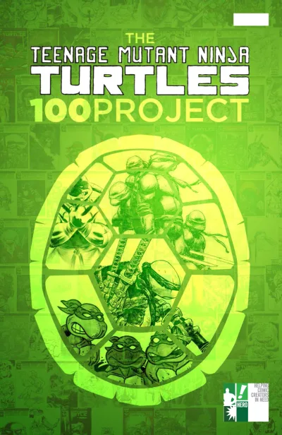 Teenage Mutant Ninja Turtles: 100 Project (2017) - Series 