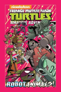 Teenage Mutant Ninja Turtles Amazing Adventures: RobotAnimals