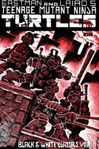Teenage Mutant Ninja Turtles: Black & White Classics