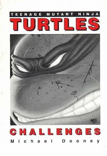 Teenage Mutant Ninja Turtles Challenges (Trade Paperback, 1991) - Series 
