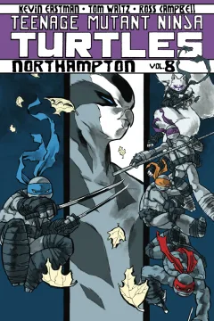 Teenage Mutant Ninja Turtles: Northampton