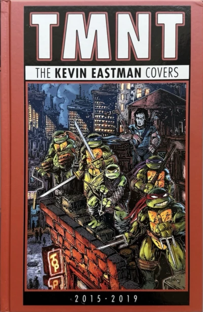 Teenage Mutant Ninja Turtles: The Kevin Eastman Covers (2015-2019) (2024) - Series 