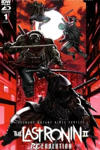Teenage Mutant Ninja Turtles: The Last Ronin II - Re-Evolution