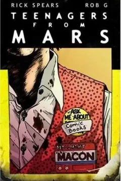 Teenagers From Mars