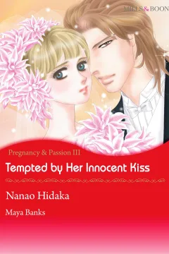 Tempted by Her Innocent Kiss