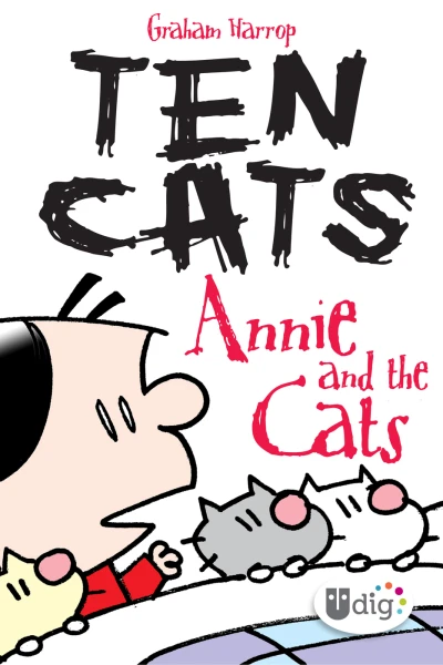 Ten Cats: Annie and the Cats (2013) - Series 