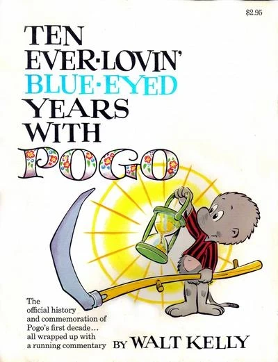 Ten Ever-Lovin' Blue-Eyed Years With Pogo (1972) - Series 