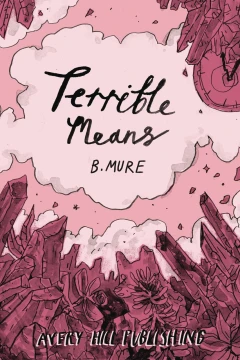 Terrible Means