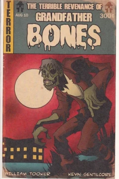 Terrible Revenance of Grandfather Bones