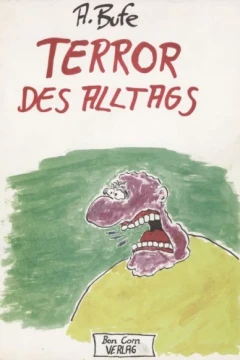 Terror des Alltags