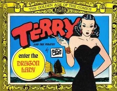 Terry and the Pirates: Enter the Dragon Lady (Trade Paperback, 1975) - Series 