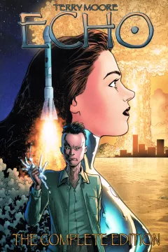 Terry Moore's ECHO: The Complete Edition