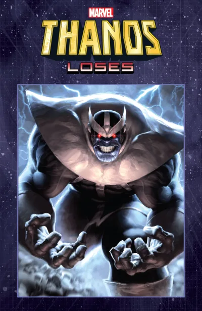 Thanos Loses (2020) - Series 
