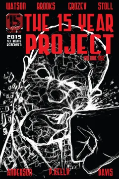 The 15 Year Project