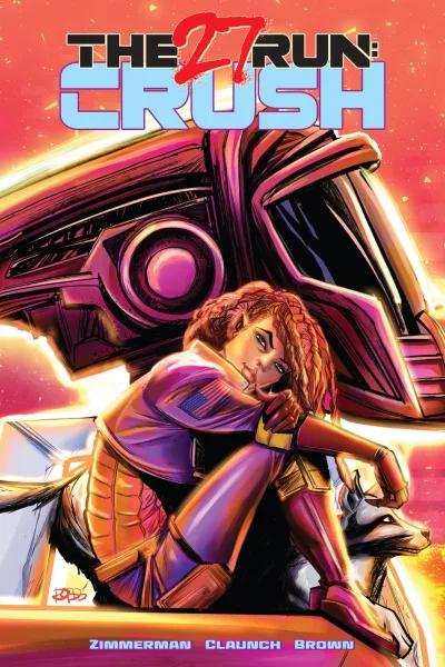 The 27 Run: Crush (Trade Paperback, 2021) - Series 