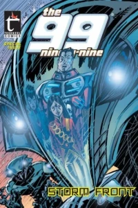 THE 99 Special: Storm Front