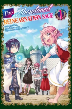 The Abandoned Reincarnation Sage