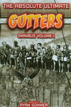 The Absolute Ultimate Gutters Omnibus