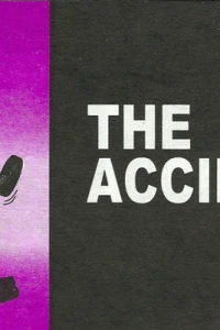 The Accident
