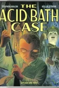 The Acid Bath Case