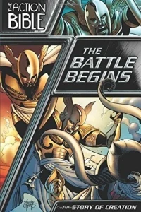 The Action Bible: The Battle Begins