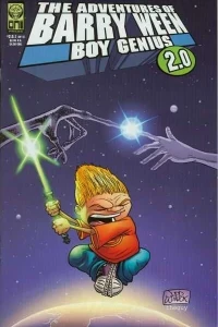 The Adventures of Barry Ween, Boy Genius 2.0