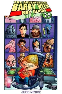 The Adventures of Barry Ween, Boy Genius 2.0
