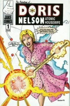 The Adventures of Doris Nelson: Atomic Housewife