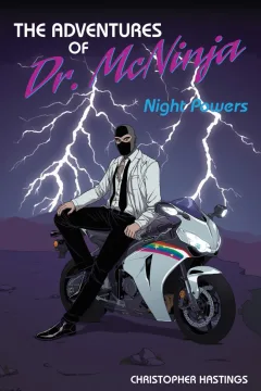 The Adventures Of Dr. McNinja: Night Powers