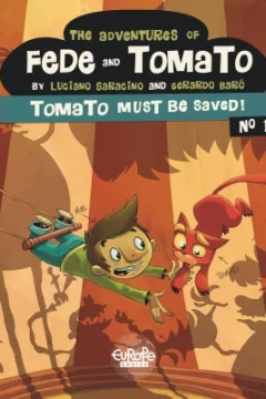 The Adventures of Fede and Tomato