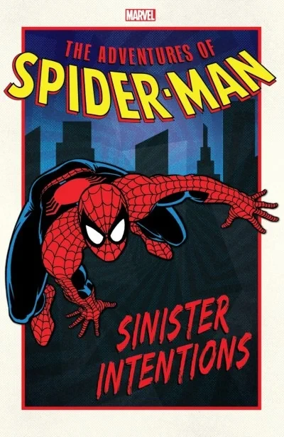 The Adventures of Spider-Man: Sinister Intentions (Trade Paperback, 2019) - Series 