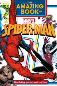The Amazing Book of Marvel Spider-Man