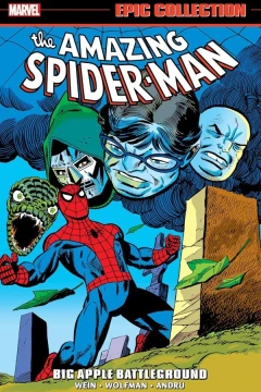 The Amazing Spider-Man Epic Collection: Big Apple Battleground