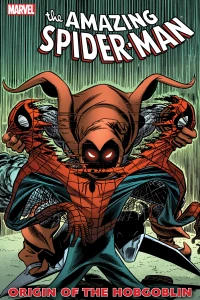 The Amazing Spider-Man: The Origin of the Hobgoblin